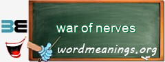 WordMeaning blackboard for war of nerves